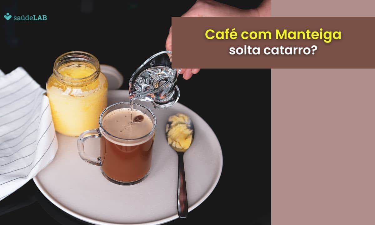 Café com manteiga solta catarro mesmo? Fique por dentro dos detalhes 1 café com manteiga solta catarro.