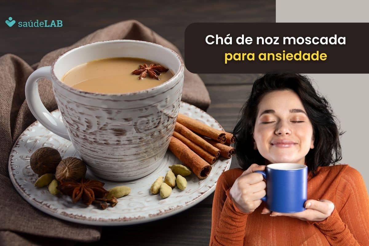 Chá de noz moscada para ansiedade: saiba se funciona e aprenda a fazer 1 chá de noz moscada para ansiedade.